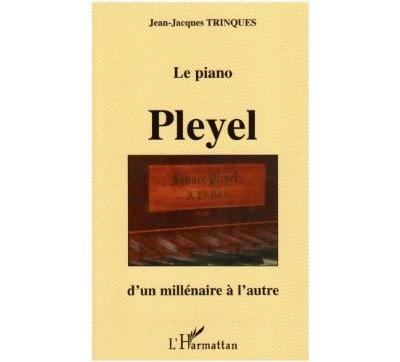 Le piano Pleyel