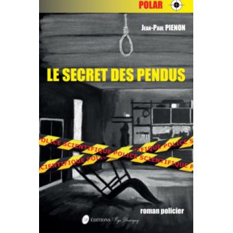 Le secret des pendus