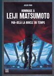Hommage à Leiji Matsumoto
