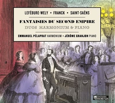 Fantaisies du Second Empire Harmonium et piano en duos