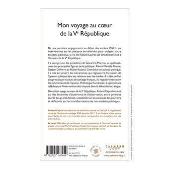 Mon voyage au coeur de la Ve République