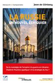 La Russie, un nouvel échiquier
