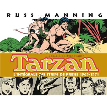 Tarzan (2) : L'intégrale des strips de presse 1969-1971