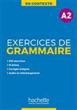 En Contexte : Exercices de grammaire A2 + audio MP3 + corrigés