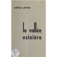 La vallée usinière