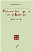 Parturientes impures et pécheresses - Lévitique 21