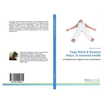 Yoga Nidrâ & Swapna Vidya, le sommeil éveillé