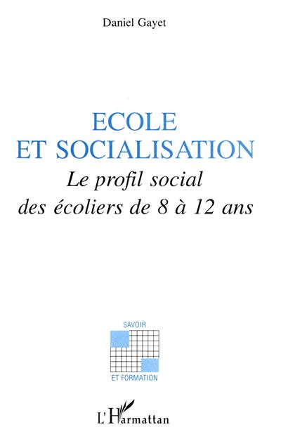 Ecole et socialisation