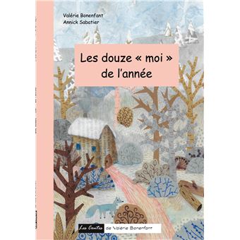Les douze "moi" de l'année