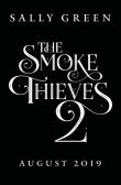 The Smoke Thieves