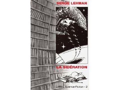 Sidération - Serge Lehman - broché
