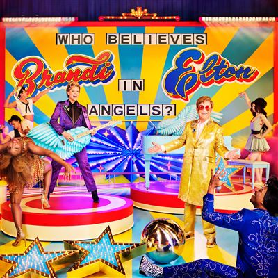 Elton John,Brandi Carlile - Who Believes In Angels? [CD]