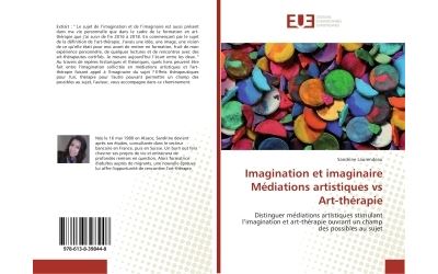 Imagination et imaginaire mediations artistiques vs art-ther