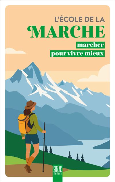 L'école de la marche