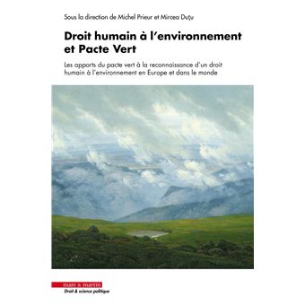 Droit humain à l'environnement et pacte vert