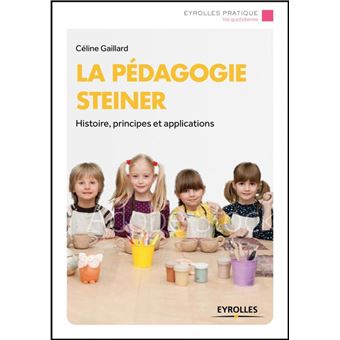 La pédagogie Steiner