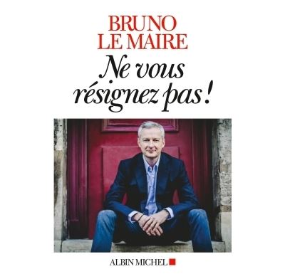 Ne vous résignez pas !