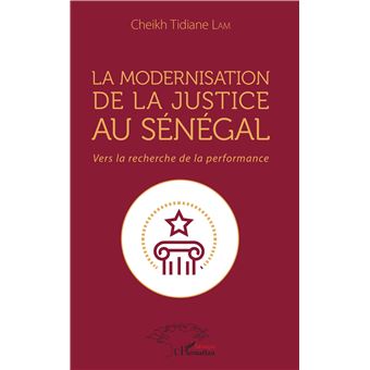 La modernisation de la justice au Sénégal