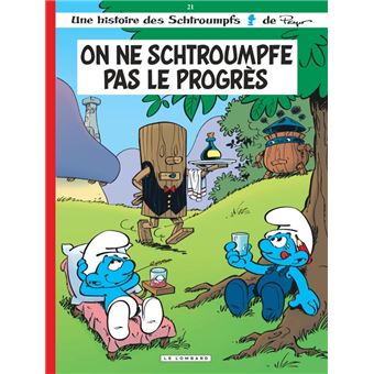 Les Schtroumpfs Lombard - On ne schtroumpfe pas le progrès (Indispensables 2020)