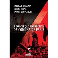 A Concepção Anarquista da Comuna de Paris