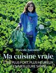 Ma cuisine vraie