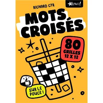 Mots croisés sur le pouce 84 grilles faciles