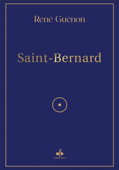 Saint Bernard - René Guénon - broché