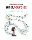 Le grand livre des superpouvoirs