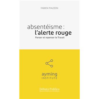 Absentéisme : l'alerte rouge - 1