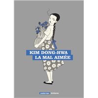 La Mal aimée