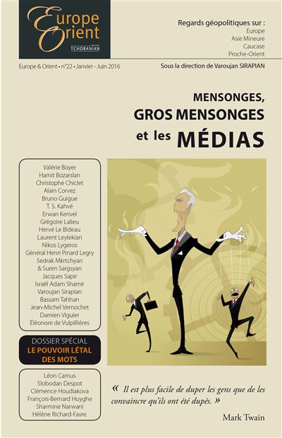 Mensonges, gros mensonges et les médias