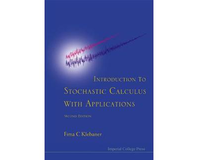 Introduction To Stochastic Calculus With Applications (2nd Edition ...