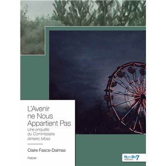 L'Avenir ne Nous Appartient Pas