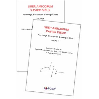 Liber Amicorum Xavier Dieux