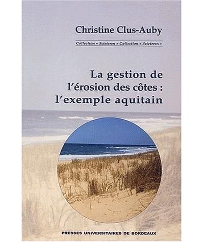 La gestion de l'érosion des côtes