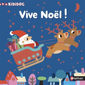 Kididoc - Tome 13 - Vive Noël ! - Marion Billet - cartonné - Achat