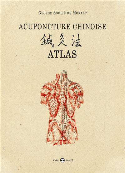 Acuponcture chinoise atlas