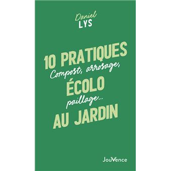 10 pratiques écolo au jardin