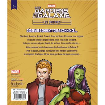 MARVEL - Les Origines - Les Gardiens de la Galaxie