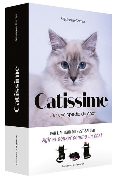 Catissime l'encyclopedie du chat