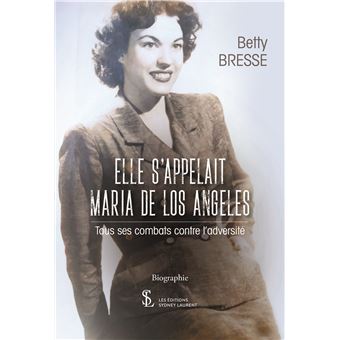 Elle s’appelait Maria de Los Angeles