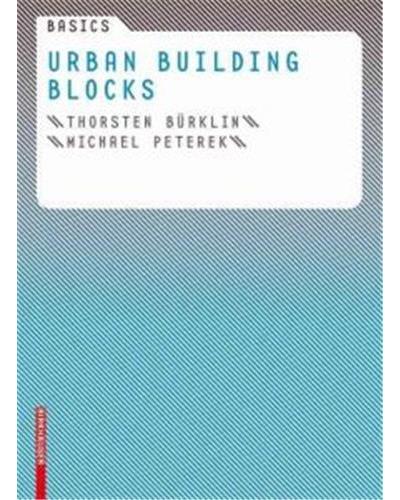 Basics urban building blocks /