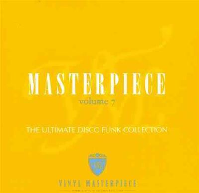 Masterpiece volume 7/the ultimate disco funk collection