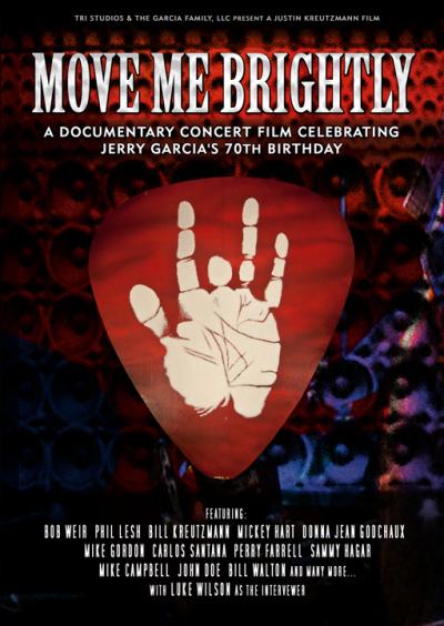 Move me brightly - Celebrating Jerry Garcia's 70th birthday DVD