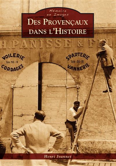 Des provençaux dans l'histoire
