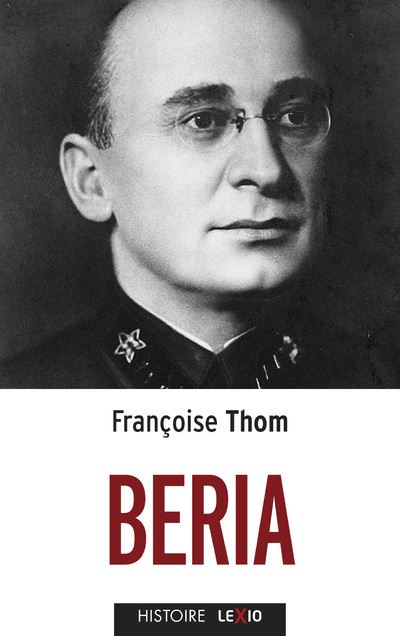 Beria - Françoise Thom - Poche