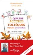Les Quatre Accords toltèques transmis à mon enfant