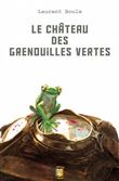 Le château des grenouilles vertes