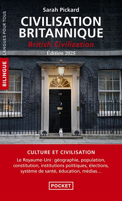 Civilisation britannique - British Civilisation (bilingue) - Sarah Pickard - Poche