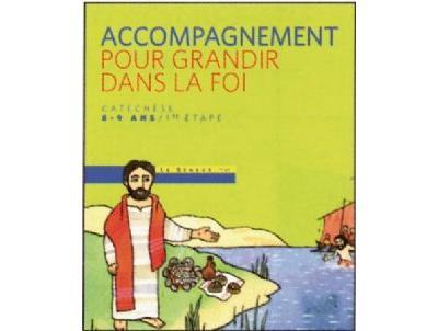 Pour grandir dans la Foi - livre animateur CE2